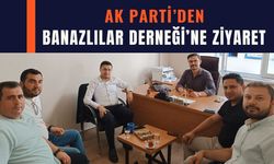 AK Parti’den Banazlılar Derneği’ne Ziyaret
