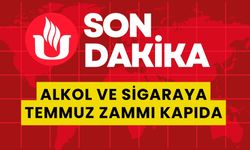 Alkol ve Sigaraya Temmuz Zammı Kapıda: Biraya 20 TL, Sigaraya 5 TL Artış Geliyor