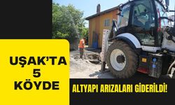 Uşak’ta 5 Köyde Altyapı Arızaları Giderildi!