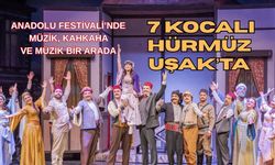 Anadolu Festivali’nde 7 Kocalı Hürmüz Uşak’ta