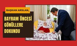 Başkan Arslan, Bayram Öncesi Gönüllere Dokundu