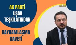 AK Parti Uşak Teşkilatından Bayramlaşma Daveti: “Birlikte Daha Güçlüyüz”