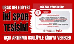 Uşak Belediyesi İki Spor Tesisini Açık Artırma Usulüyle Kiraya Verecek