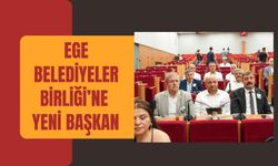 Ege Belediyeler Birliği’ne Yeni Başkan