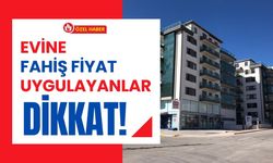 Evine Fahiş Fiyat Uygulayanlar Dikkat! Uşak’ta Yeni Dönem Başladı