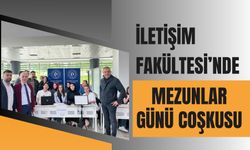 İletişim Fakültesi’nde Mezunlar Günü Coşkusu