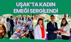 Uşak’ta Kadın Emeği Sergilendi