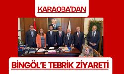 Karaoba’dan Bingöl’e Tebrik Ziyareti
