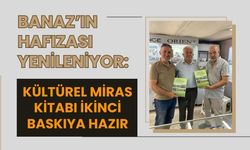 Banaz’ın Hafızası Yenileniyor: Kültürel Miras Kitabı İkinci Baskıya Hazır