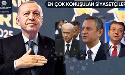 Mayıs 2025’te En Çok Konuşulan Siyasetçiler
