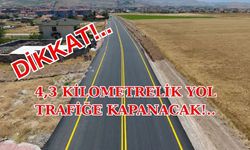 UŞAK’TA 4,3 KİLOMETRELİK YOL TRAFİĞE KAPANACAK