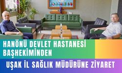 Hanönü Devlet Hastanesi Başhekiminden, Uşak İl Sağlık Müdürüne Ziyaret