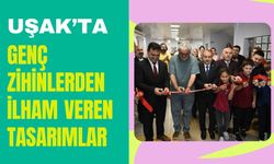 Uşak’ta Genç Zihinlerden İlham Veren Tasarımlar