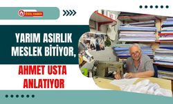 Yarım Asırlık Meslek Bitiyor, Ahmet Usta Anlatıyor