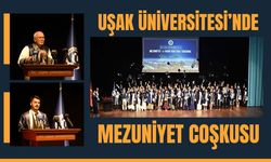 Uşak Üniversitesi’nde Mezuniyet Coşkusu