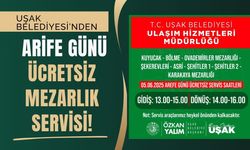 Uşak Belediyesi’nden Arife Günü Ücretsiz Mezarlık Servisi!