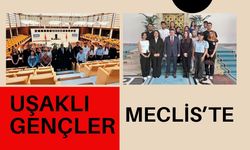 Uşaklı Gençler Meclis’te