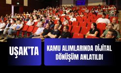 Uşak’ta Kamu Alımlarında Dijital Dönüşüm Anlatıldı