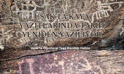 Uşak’ta Kaya Yazıtlarında Tarih Yeniden Yazılıyor