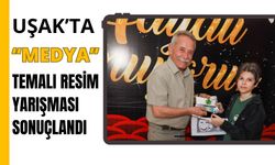 Uşak’ta “Medya” Temalı Resim Yarışması Sonuçlandı