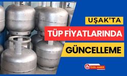 Uşak’ta Tüp Fiyatlarında Güncelleme: Hangi Marka Ne Kadar?