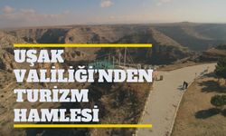 Uşak Valiliği’nden Turizm Hamlesi