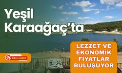 Yeşil Karaağaç’ta Lezzet ve Ekonomik Fiyatlar Buluşuyor
