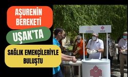 Aşurenin Bereketi Uşak’ta Sağlık Emekçileriyle Buluştu