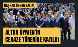 Başkan Özkan Yalım, Altan Öymen’in Cenaze Törenine Katıldı