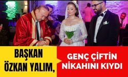 Başkan Özkan Yalım, Genç Çiftin Nikahını Kıydı