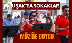 Uşak’ta Sokaklar Müziğe Doydu