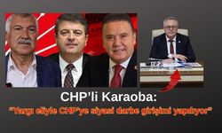 CHP’li Karaoba: “Yargı eliyle CHP’ye siyasi darbe girişimi yapılıyor”