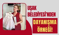 Uşak Belediyesi’nden Dayanışma Örneği!