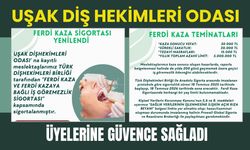 Uşak Diş Hekimleri Odası Üyelerine Güvence Sağladı