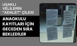 Uşaklı Velilerin "Adalet" Çilesi: Anaokulu Kayıtları İçin Geceden Sıra Beklediler