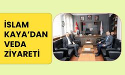 İslam Kaya’dan Veda Ziyareti