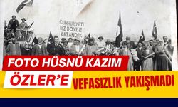 Foto Hüsnü Kazım Özler’e Vefasızlık Yakışmadı!..