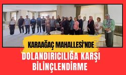 Karaağaç Mahallesi'nde Dolandırıcılığa Karşı Bilinçlendirme