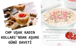 CHP Uşak Kadın Kolları’ndan Aşure Günü Daveti