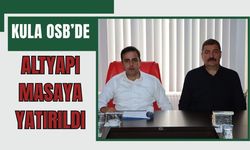 Kula OSB’de Altyapı Masaya Yatırıldı