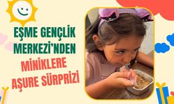 Eşme Gençlik Merkezi’nden Miniklere Aşure Sürprizi