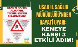 Uşak İl Sağlık Müdürlüğü'nden Hayati Uyarı: Keneye Karşı 3 Etkili Adım!
