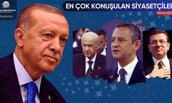 Haziran 2025’te En Çok Konuşulan Siyasetçiler!