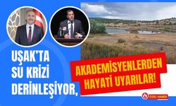 Su Krizi Derinleşiyor, Akademisyenlerden Hayati Uyarı!