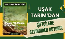 Uşak Tarım’dan Çiftçilere Sevindiren Duyuru!