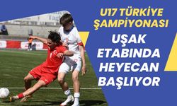 U17 Türkiye Şampiyonası Uşak Etabında Heyecan Başlıyor