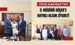 Uğur Albayrak’tan İl Müdürü Göçer’e Hayırlı Olsun Ziyareti