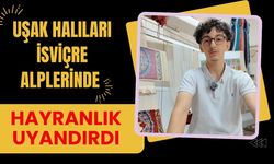 Uşak Halıları İsviçre Alplerinde Hayranlık Uyandırdı
