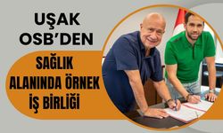 Uşak OSB’den Sağlık Alanında Örnek İş Birliği