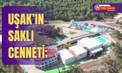 Uşak’ın Saklı Cenneti; Hamamboğazı